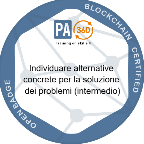 Individuare alternative concrete per la soluzione dei problemi (intermedio)